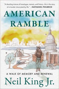American Ramble A Walk of Memory and Renewal