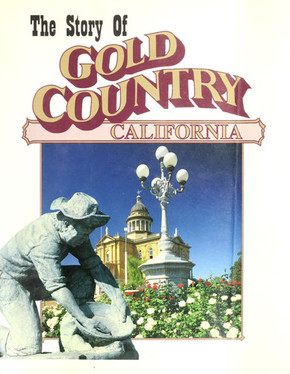 The Story of Gold Country, California (U) - SKU 171892