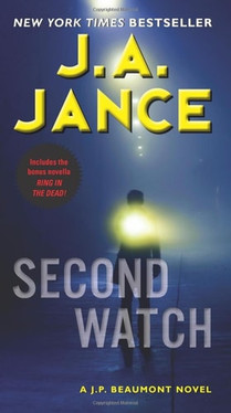 Second Watch A J. P. Beaumont Novel