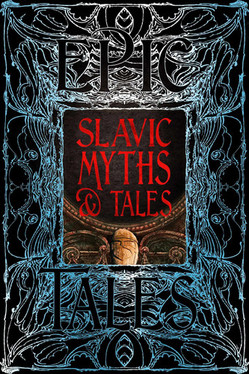 Slavic Myths & Tales - Epic Tales (N) - SKU 172203