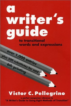 A Writer's Guide to Transitional Words and Expressions (U) - SKU 172248