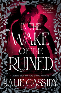 In the Wake of the Ruined - A Novel (N) - SKU 172346