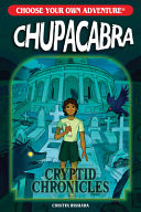 Choose Your Own Adventure Cryptid Chronicles: Chupacabra (N) - SKU 172459