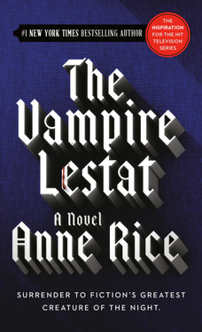 The Vampire Lestat (Vampire Chronicles, Book II) (N) - SKU 172499