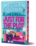 Just for the Plot (Deluxe Edition) (Bay Area Players, 2)