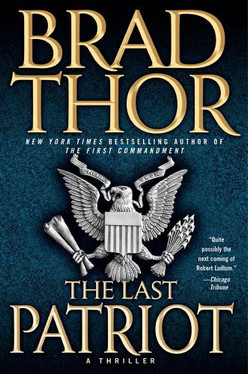 The Last Patriot A Thriller (U) - SKU 172607