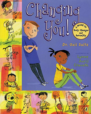 Changing You! A Guide to Body Changes and Sexuality (U) - SKU 172631