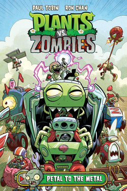 Plants vs. Zombies Volume 5: Petal to the Metal (U) - SKU 173202