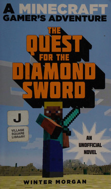 The Quest for the Diamond Sword An Unofficial Gamer's Adventure, Book One (U) - SKU 173237