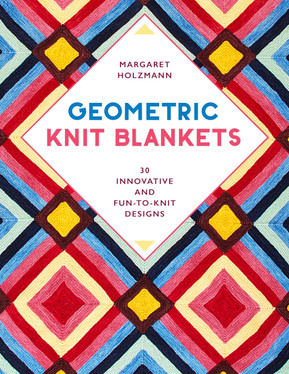 Geometric Knit Blankets 30 Innovative and Fun-to-Knit Designs (N) - SKU 173285