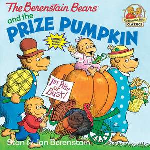 The Berenstain Bears and the Prize Pumpkin (U) - SKU 161189