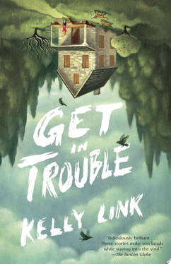 Get in Trouble Stories