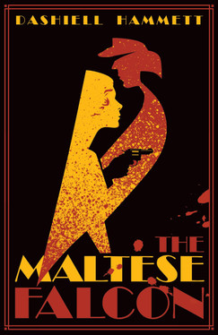 The Maltese Falcon: A Classic Detective Novel (Trade Paperback) (N) - SKU 173660