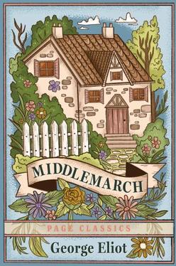 Middlemarch (Trade Paperback) — George Eliot’s Masterpiece of Love, Ambition, and Life in a Victorian Town