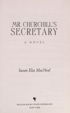 Mr. Churchill's Secretary: A Maggie Hope Mystery