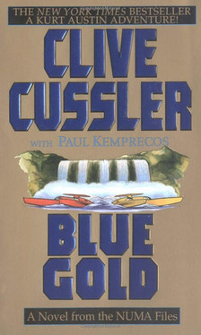 Blue Gold: A Novel from the NUMA Files
