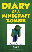 Diary of a Minecraft Zombie