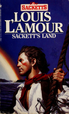 Sackett's Land: A Novel