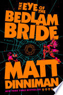 DAMAGEDAMAGEDAMAGE The Eye of the Bedlam Bride (Dungeon Crawler Carl)