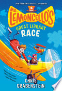 Mr. Lemoncello's Great Library Race (Mr. Lemoncello's Library)