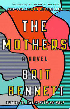 The Mothers A Novel