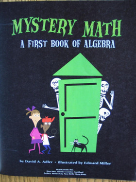 Mystery Math A First Book of Algebra