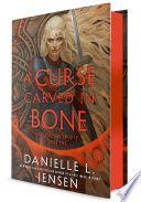 A Curse Carved in Bone: Book Two of the Saga of the Unfated
