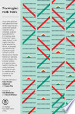 Norwegian Folk Tales (The Pantheon Fairy Tale and Folklore Library)