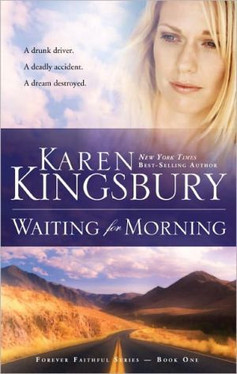 Waiting for Morning (Forever Faithful, Book 1)