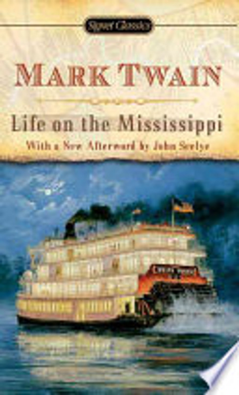 Life on the Mississippi (Signet Classics)
