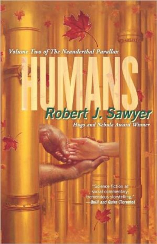 Humans: Volume Two of the Neanderthal Parallax (Neanderthal Parallax, 2)