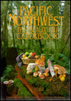 Pacific Northwest: The Beautiful Cookbook