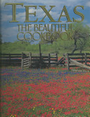 Texas the Beautiful Cookbook