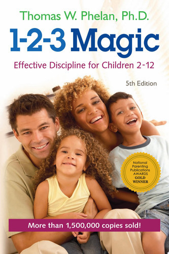 1-2-3 Magic: Effective Discipline for Children 2-12