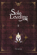 Solo Leveling, Vol. 2 (novel) (Solo Leveling (novel), 2)