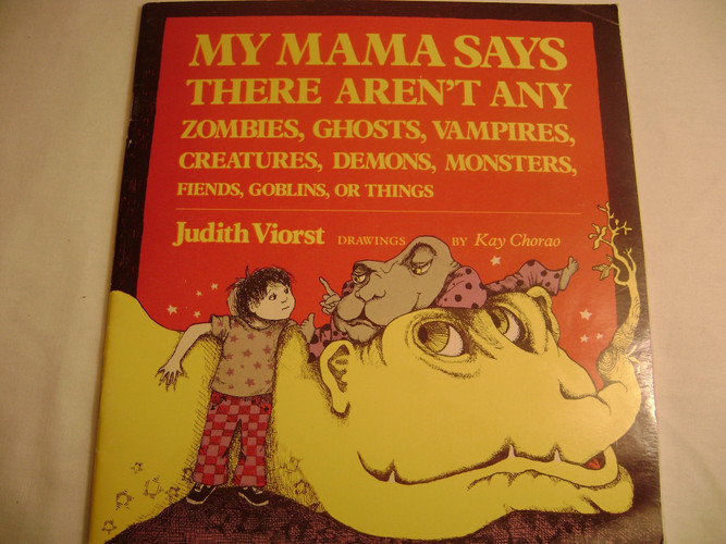 My Mamma Says There Aren't Any Zombies, Ghosts, Vampires , Creatures, Demos, Mon