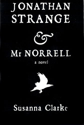 Jonathan Strange & Mr. Norrell
