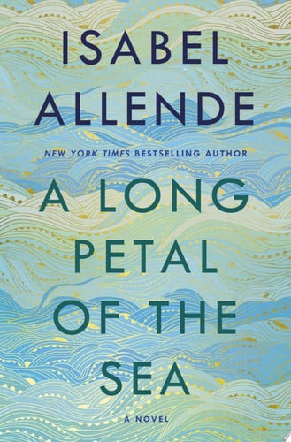 A Long Petal of the Sea: A Novel (U) - SKU 113489