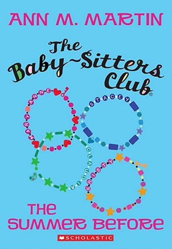The Summer Before (The Baby-Sitters Club)