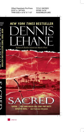 Sacred: A Novel (Patrick Kenzie and Angela Gennaro Series)