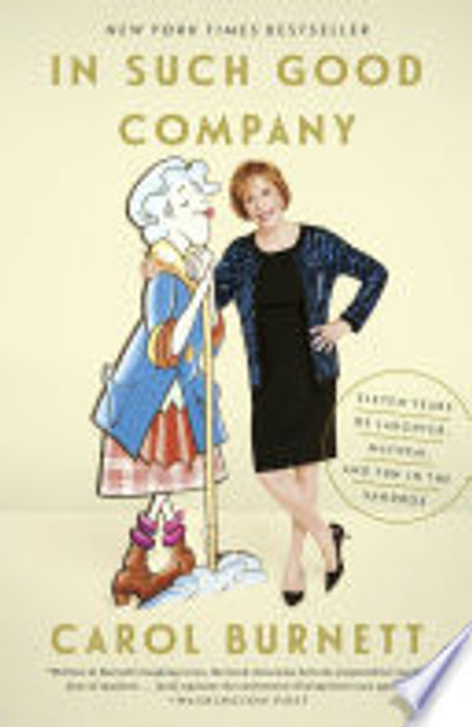 In Such Good Company: Eleven Years of Laughter, Mayhem, and Fun in the Sandbox