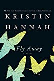 Fly Away: A Novel