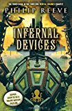 Infernal Devices (Mortal Engines Book 2)
