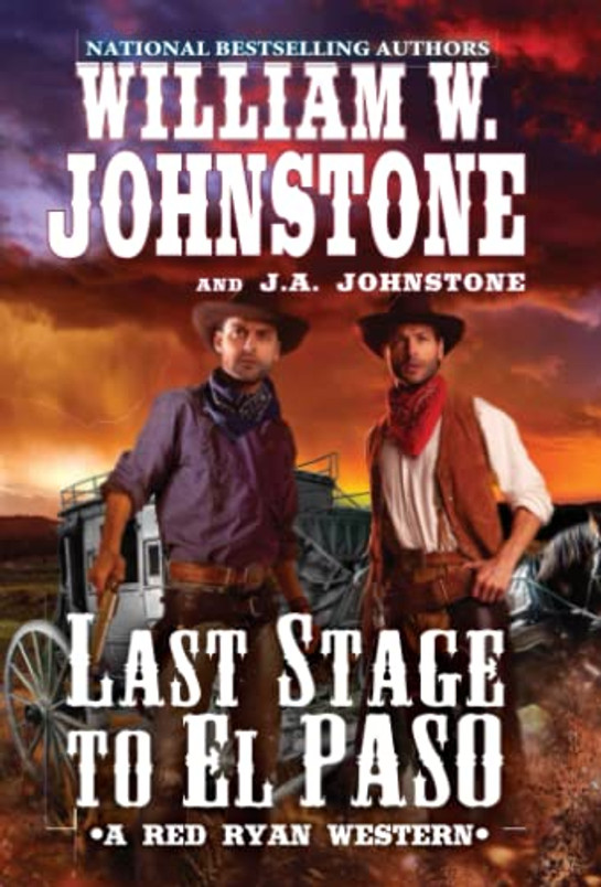 Last Stage to El Paso (A Red Ryan Western)