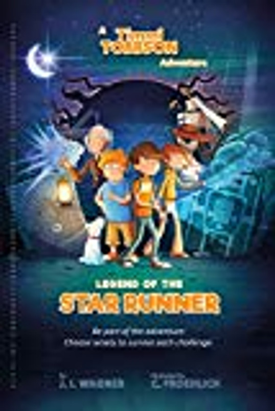 Legend of the Star Runner: A Timmi Tobbson Adventure Book for Boys and Girls (Solve-Them-Yourself Mysteries for Kids 8-12)