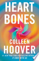 Heart Bones: A Novel (U) - SKU 137373