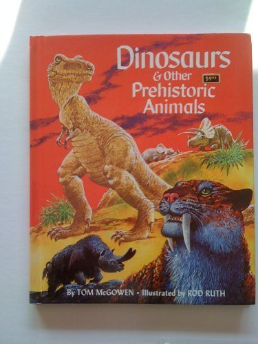 Dinosaurs and Other Prehistoric Animals (U) - The Bookhouse