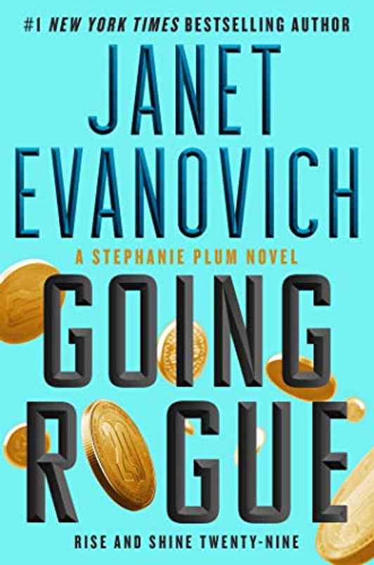 Going Rogue: A Novel (29) (Stephanie Plum)