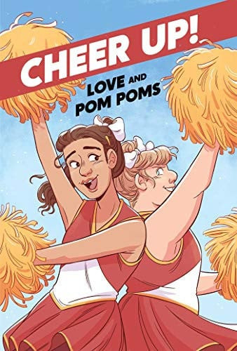Cheer Up: Love and Pompoms (U)
