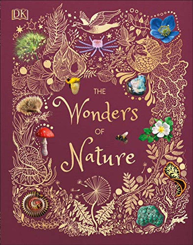 The Wonders of Nature (DK Children's Anthologies)